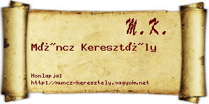 Müncz Keresztély névjegykártya